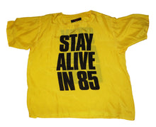 STAY ALIVE IN 85 Vintage Katharine Hamnett Slogan T-shirt, O/S